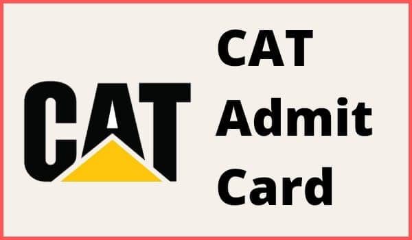 CAT ADMIT CARD 2022: 27 अक्टूबर को एडमिट कार्ड होंगे जारी, ऐसे करें डाउनलोड