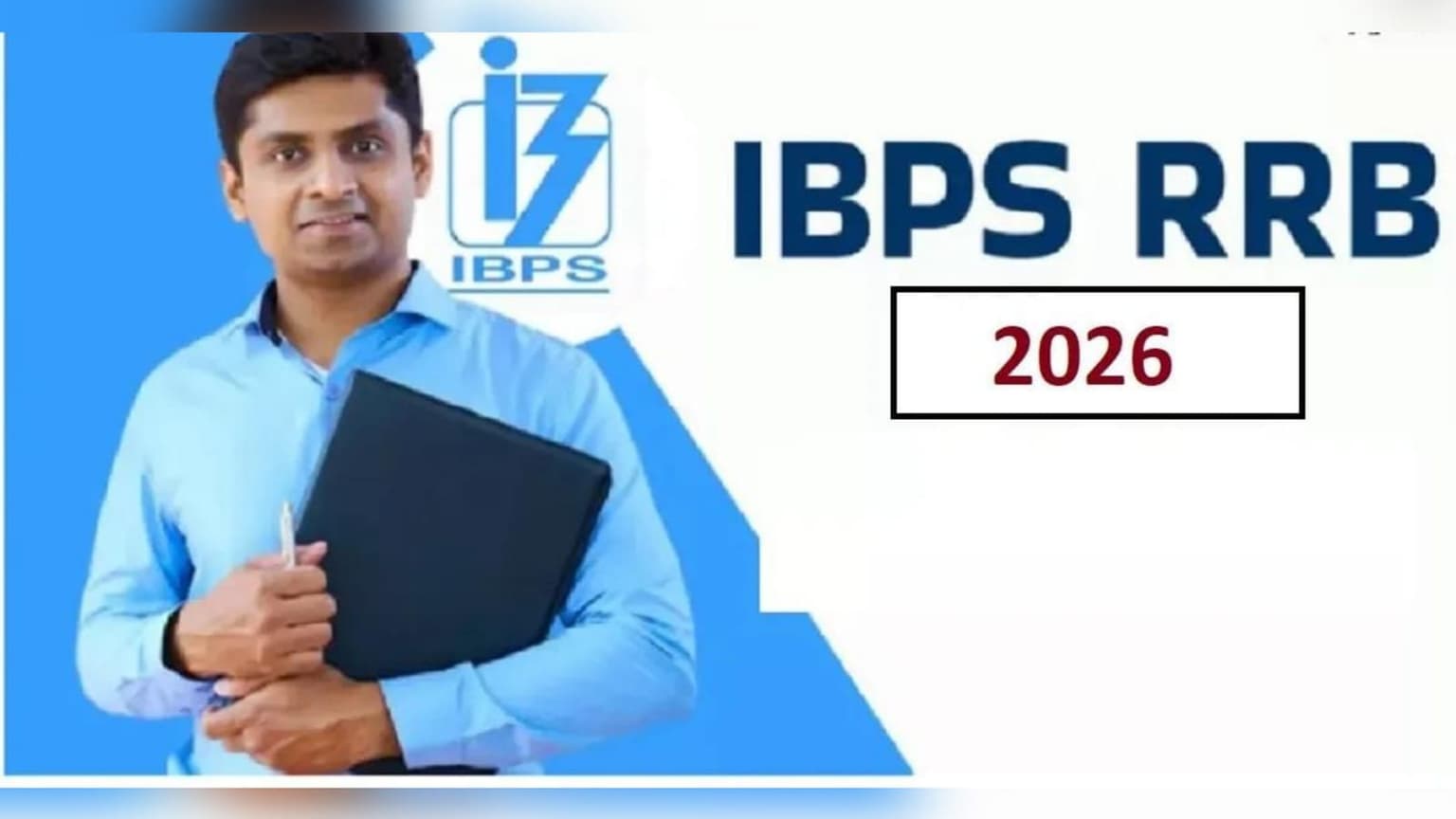 IBPS RRB 2026: क्षेत्रीय ग्रामीण बैंकों में 13,441 पदों पर भर्ती, आज से आवेदन शुरू, जानें पूरी डिटेल
