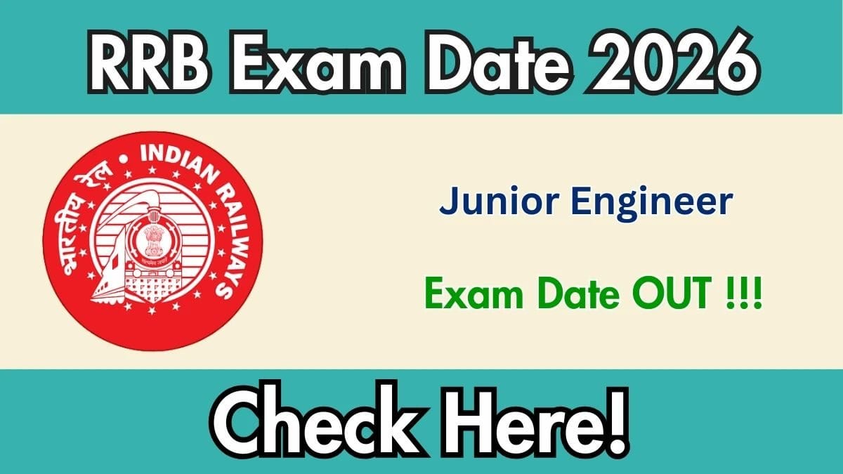रेलवे अभ्यर्थियों के लिए बड़ी खबर! RRB JE परीक्षा की डेट जारी, 27 और 28 अक्टूबर को होगा एग्जाम