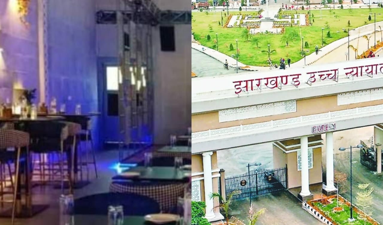 रांची के 2 रूफटॉप बार और रेस्टोरेंट को बड़ी राहत, हाई कोर्ट ने बंद करने के आदेश पर लगाई रोक