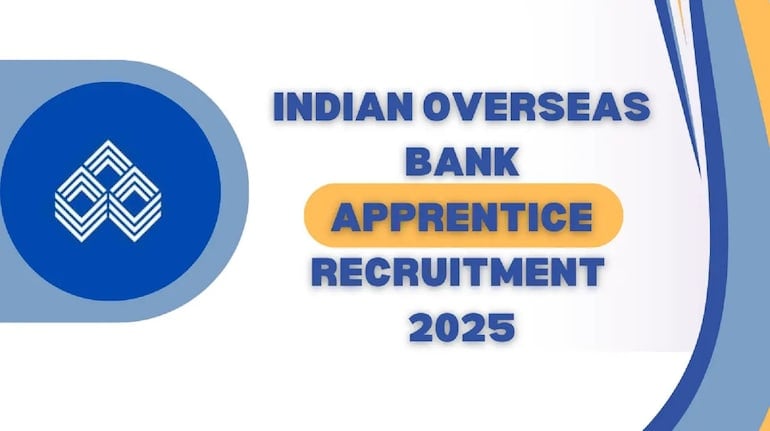 IOB Recruitment 2025: इंडियन ओवरसीज बैंक में अप्रेंटिस के पदों पर वैकेंसी, ऐसे करें अप्लाई