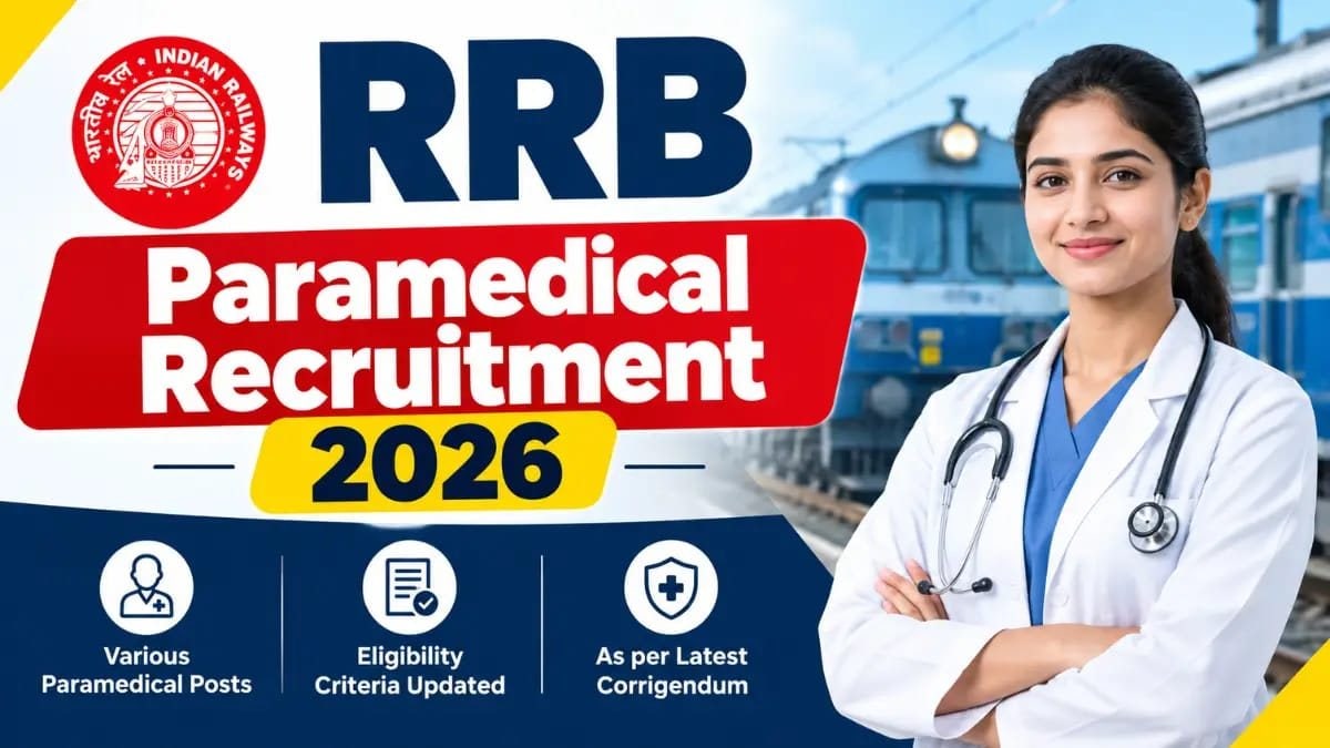 RRB Paramedical Recruitment 2026: रेलवे में पैरामेडिकल पदों पर भर्ती, जानें योग्यता और जरूरी जानकारी 