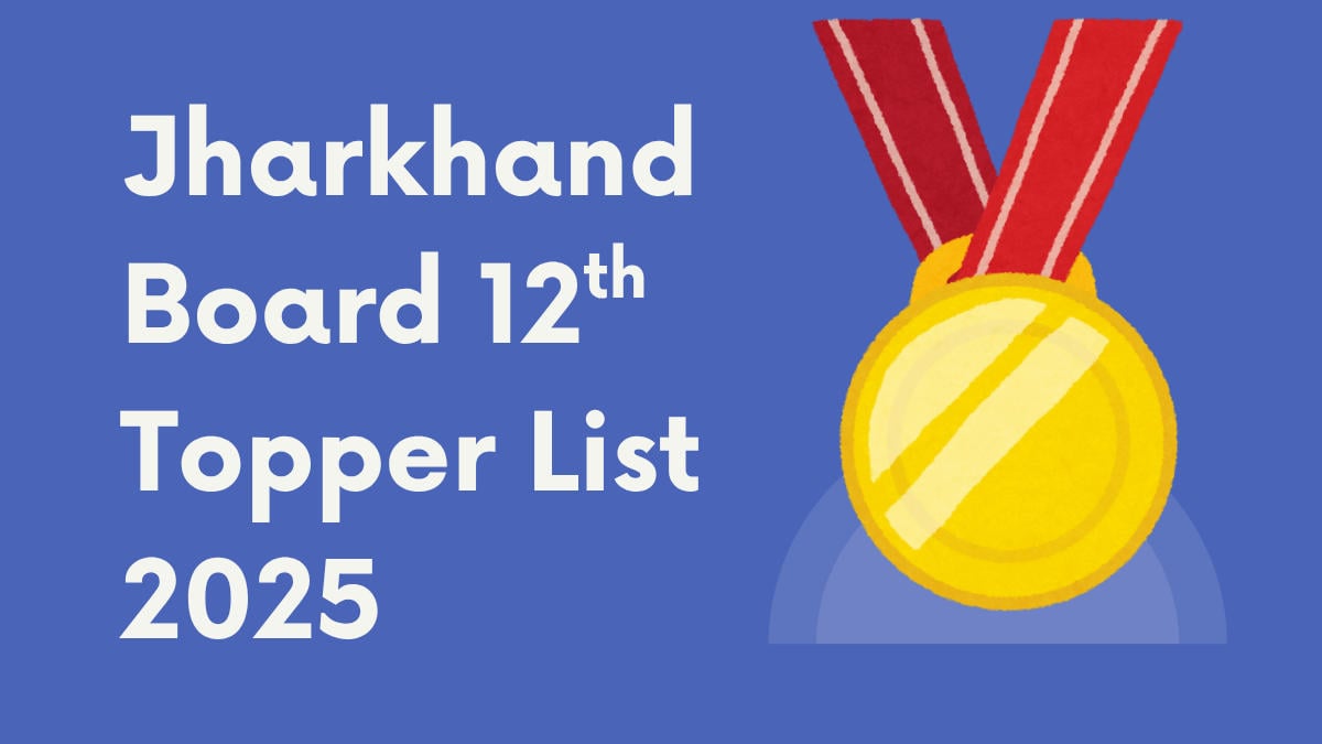 JAC Arts Topper List 2025: झारखंड बोर्ड 12वीं आर्ट्स में राजमहल के देव तिवारी बने टॉपर, देखिए पूरी लिस्ट